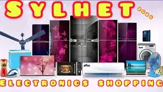 Sylhet Shopping 2020 | Sylhet Electronics Shops | Sylhet Walton Showroom |Bangladesh Holiday