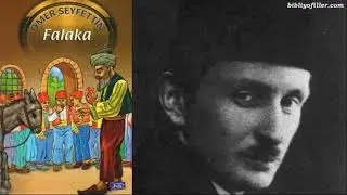 Falaka - Ömer Seyfettin / Sesli Hikaye