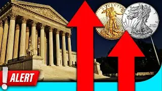 What Happens To Gold & Silver If Supreme Court Strikes Down Trump Tariffs?