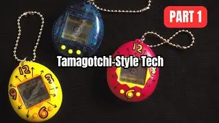 Tamagotchi-Style Tech: Why We Still Love Digital Pets | Part 1