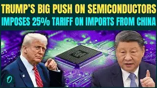 BREAKING: Trump Exerts Fresh Pressure on China; Enacts New 25% Tariff on Nvidia & AMDs | FULL Video