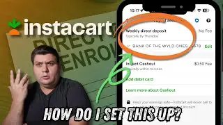 Прямой депозит в Instacart &mdash; ВСЁ, ЧТО ВЫ ДОЛЖНЫ ЗНАТЬ! Настройте и получайте деньги!