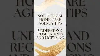 Regulation & Licensing #homecare #nonmedical #homecareassistance #businessstartup #healthcare