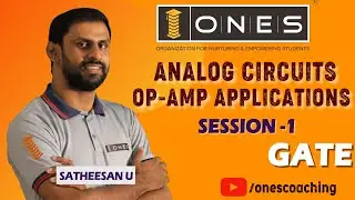 ANALOG CIRCUITS | OP-AMP APPLICATIONS - SESSION 1