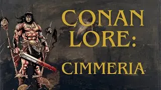 Conan Lore: Cimeria