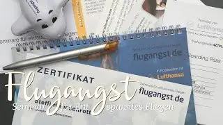 Flugangst - Seminar f&uuml;r entspanntes Fliegen - mein Erfahrungsbericht