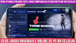 STEAMLATOR: RODE SEUS JOGOS DA STEAM DIRETO DO CELULAR COM ESSA VERSÃO MODIFICADA DO WINLATOR!