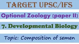 Composition of semen | Zoology | UPSC | UG | PG