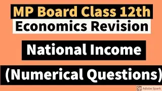 Economics class 12 mp board most important question | National Income | Important numerical question