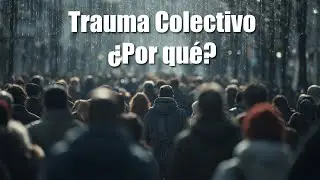 El trauma colectivo: por qu&eacute; aceptamos lo inaceptable