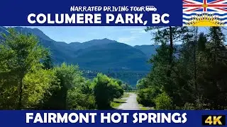 🏞️🚗 Columere Park, British Columbia 🚗🏞️ | 4K Drive