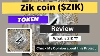 What is Zik coin (ZIK) Coin | Review About ZIK Token