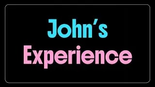 Creative and Digital Media - John's Experience