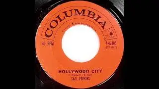 Carl Perkins - Hollywood City - 1962