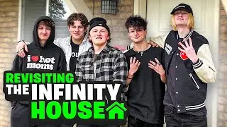 REVISITING THE INFINITY HOUSE 1 YEAR LATER.. (nostalgic)