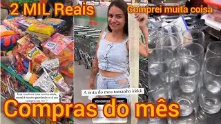 COMPRAS DO M&Ecirc;S ,GASTAMOS MAIS DE 2 MIL REAIS.