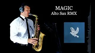 MAGIC - Coldplay - Alto Sax RMX - Free score