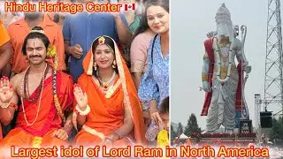 Unveiling of the Largest Lord Ram Idol in North America 🇨🇦 | Hindu Heritage Centre