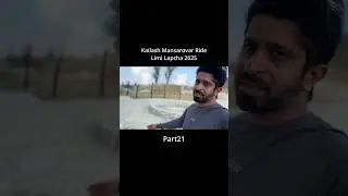Part 21 | India's First Biker to Reach Kailash Mansarovar