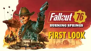 First Look Trailer: Fallout 76 December Update: Burning Springs