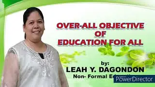 PHILIPPINE EDUCATION (EFA PART 2)