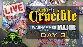🔴(NEW FORMAT) Crucible 40k Major | Day 3 | Live Warhammer 40k Tournament Coverage