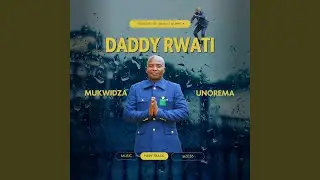 MUKWIDZA UNOREMA