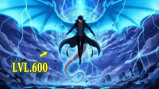 Dating LVL 600 God-Tier, Ngayon LVL 1&mdash;Pero Nilalamon ng Magic Nya ang Lahat! - Manhwa Recap Tagalog