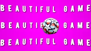 The Beautiful Game - This is Football 2021