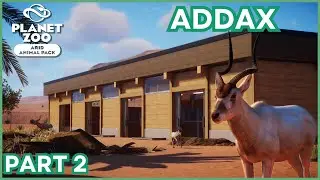 🌴Calarey Zoo | PART 2 | Addax habitat | Planet Zoo Speedbuild
