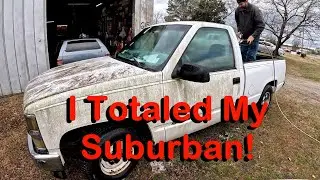 I Totaled My Suburban And Killed A Truck