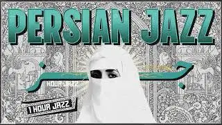 Persian Jazz for Work &mdash; Slow Iranian Instrumental Mood