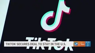 TikTok secures deal to stay in the United States