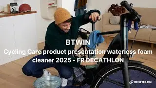 Cycling Care product presentation waterless foam cleaner 2025 - FR DECATHLON