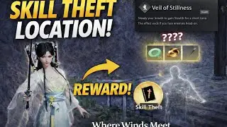 &ldquo;Where Winds Meet: This Invisible Skill Makes You Untouchable 😱 | Secret  theft Location Revealed&rdquo;