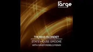 Thomas Blondet | State House Groove | Large Music