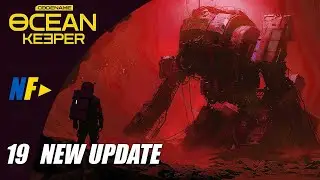 Codename: Ocean Keeper | Walkthrough #19 | Update 0.5.12