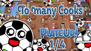 To Many Cooks in the Kitchen PlateUp! Modded Multiplayer! 1/4