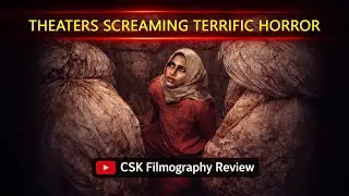 Theater Screaming Terrific Movie - The Corpse Washer Movie Review English - CSK Filmography Review