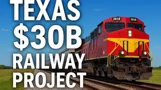 Texas&rsquo;s $30Billion Railway project
