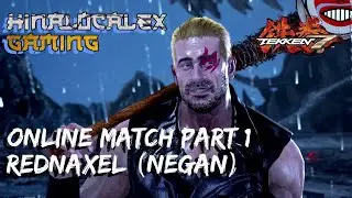 TEKKEN 7 Rednaxel Negan Online Match Part 1 (Ps4 Pro) Filipino Gamer