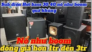 Sub Điện Hơi Bass 30+40 Đánh Cực Uy LỰC-TIẾNG SÂU GIÁ CHỈ HƠN 1TR LH:0832-328-885