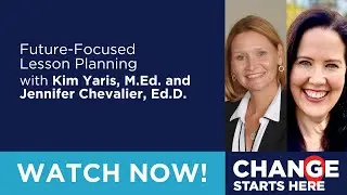 Future-Focused Lesson Planning