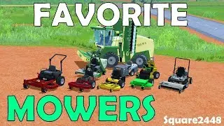 Farming Simulator 17 | Top 15 Favorite Mowers