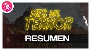 RESUMEN del MES DEL TERROR 2022 | Mono C&oacute;smico