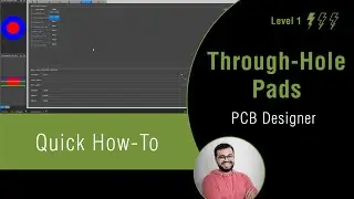 How to Define Through-hole Pads using OrCAD and Allegro Padstack Editor