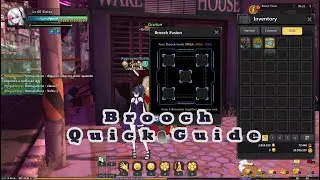 Soulworker Guide - Get and Fuse Brooch