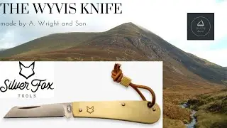 Silver Fox Tools- Wyvis knife (A. Wright and Son)