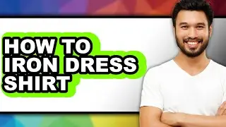 How to Iron a Dress Shirt (The Only Way)