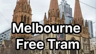 Riding Melbourne's Free Tram